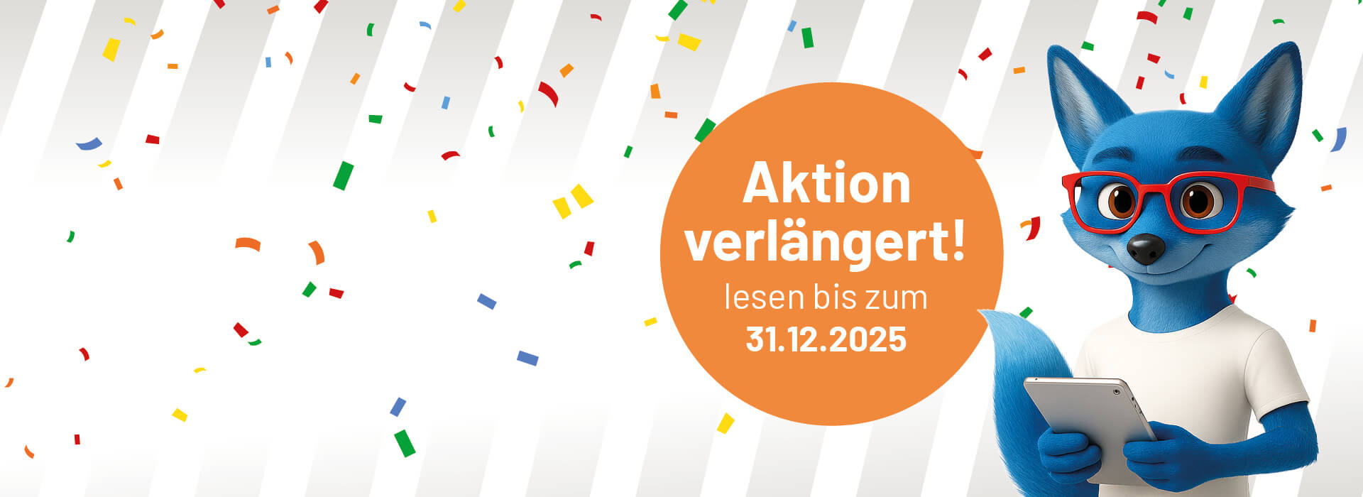 Ein blauer Fuchs mit einem Tablet in den Pfoten und einer roten Brille auf der Nase steht am rechten Rand in einem Konfettiregen und lächelt. Links neben ihm ein Störer mit Info zur Aktionsverlängerung